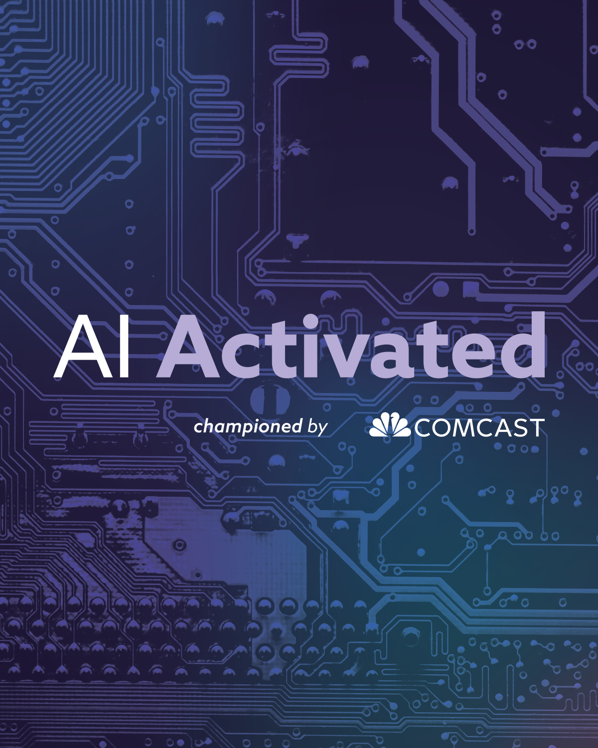 Front cover showing the title 'AI Activated' over a blue circuit-board background with the Comcast logo and 'championed by' text.